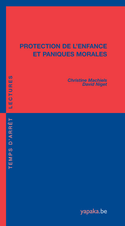 Protection de l'enfance et paniques morales